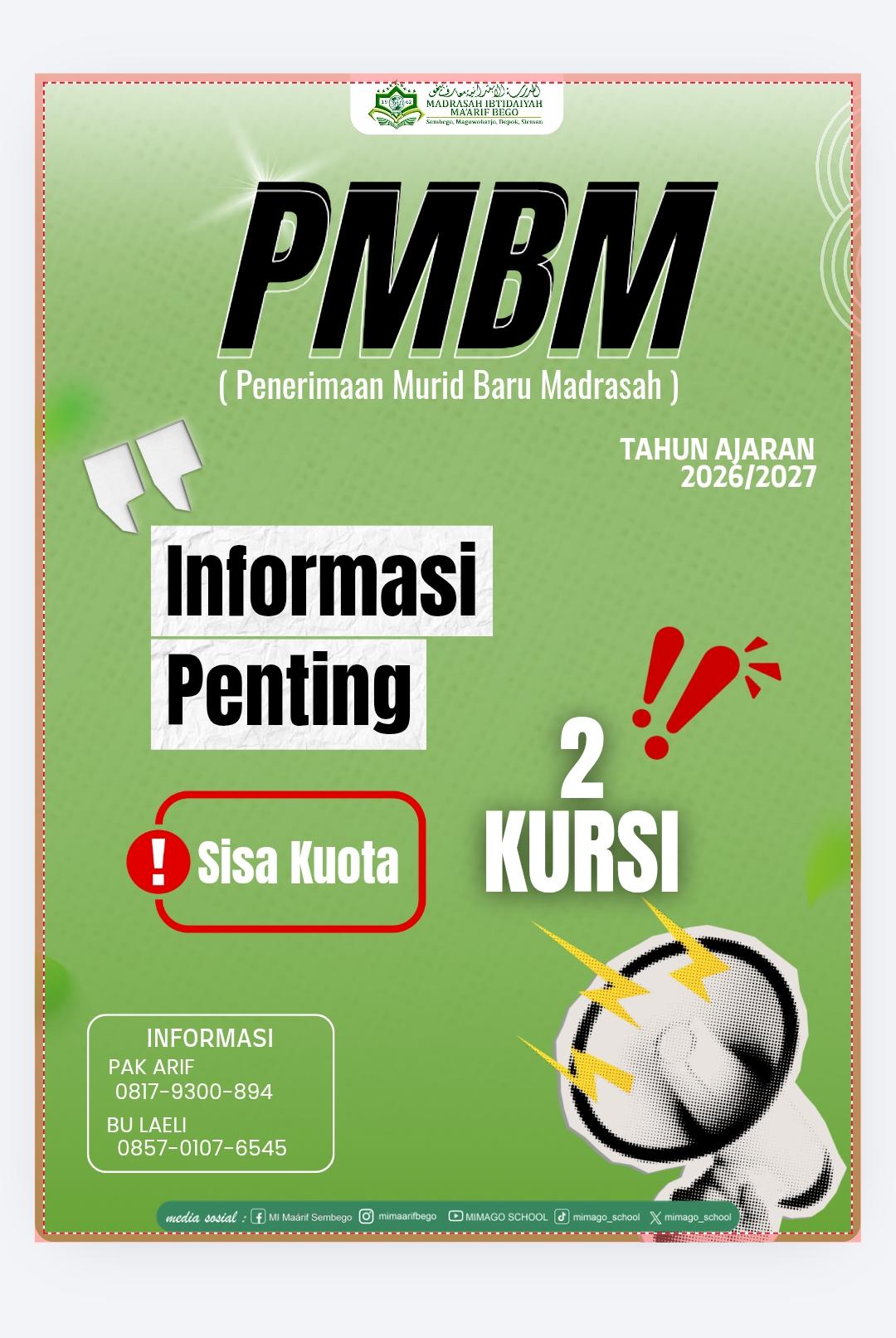 PMBM (PENERIMAAN MURID BARU MADRASAH)